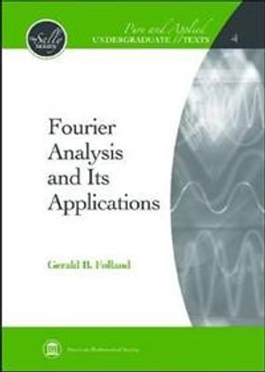 Fourier Analysis and Its Applications | 4:e upplagan