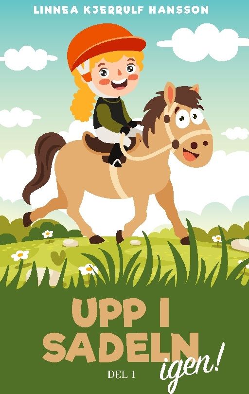 Upp i sadeln igen! | 1:a upplagan