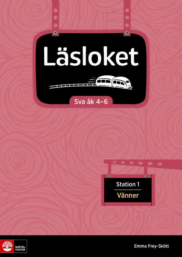 Läsloket åk 4-6 Station 1 Familj | 1:a upplagan