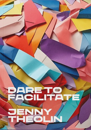 Dare to Facilitate | 1:a upplagan