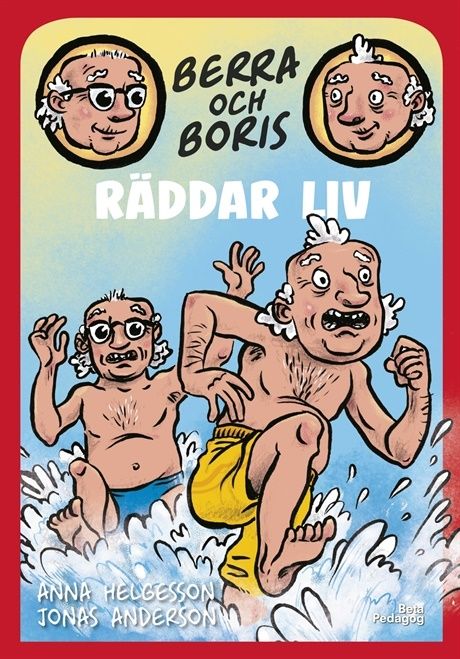 Berra och Boris räddar liv | 1:a upplagan