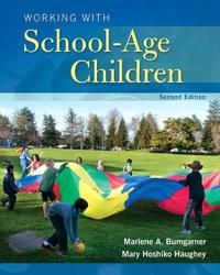 Working with School-Age Children | 2:a upplagan