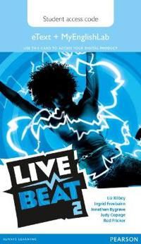 Live Beat 2 eText & MyEnglishLab Access Card | 2:a upplagan
