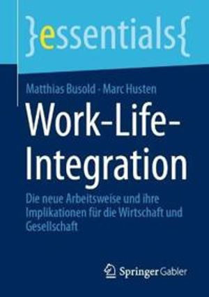 Work-Life-Integration | 1:a upplagan