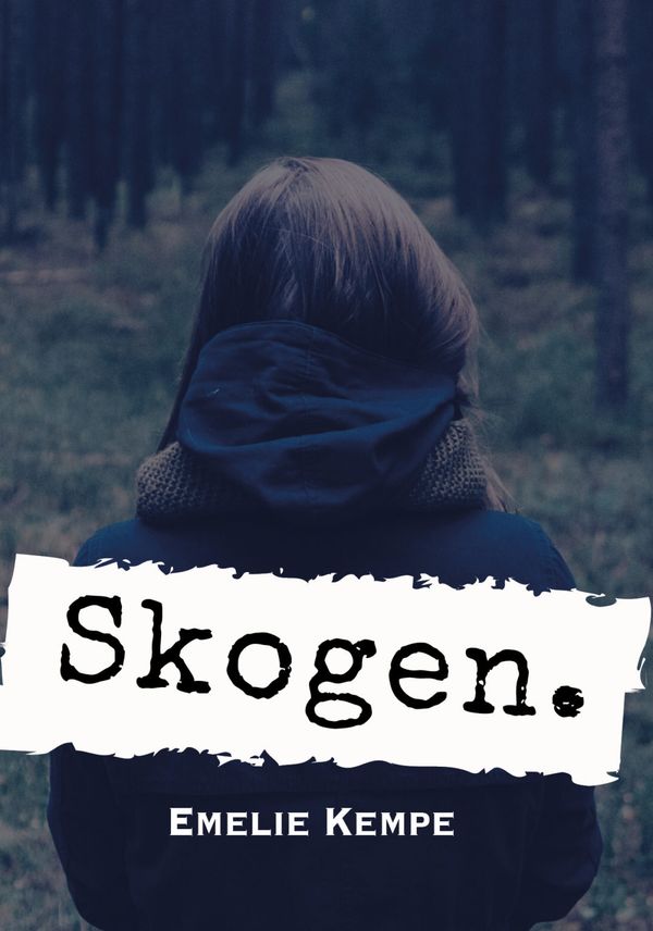 Skogen. | 0:e upplagan