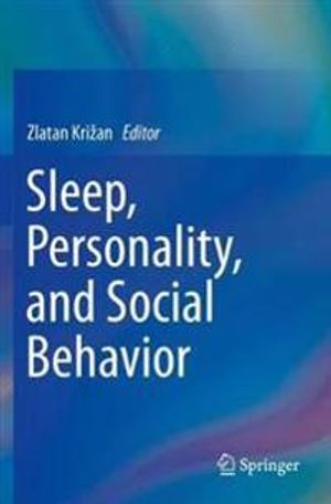 Sleep, Personality, and Social Behavior | 1:a upplagan