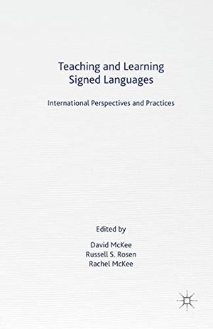 Teaching and Learning Signed Languages | 1:a upplagan