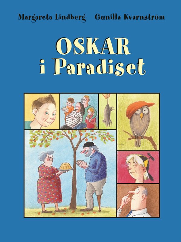 Oskar i Paradiset | 3:e upplagan
