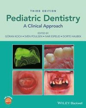 Pediatric Dentistry: A Clinical Approach | 1:a upplagan