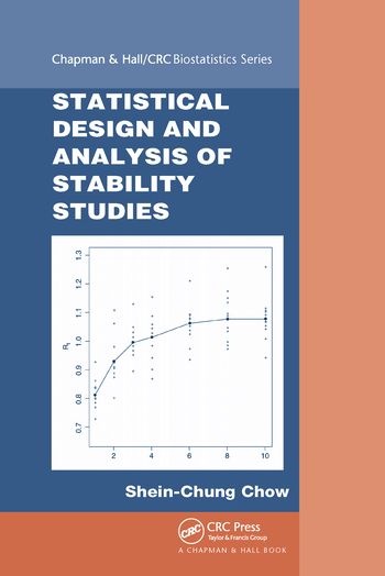 Statistical Design and Analysis of Stability Studies | 1:a upplagan