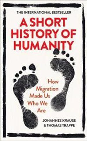 A Short History of Humanity