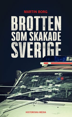 Brotten som skakade Sverige | 1:a upplagan