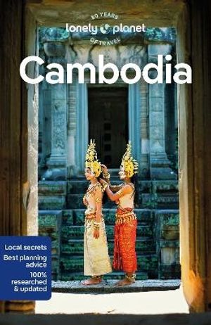 Lonely Planet Cambodia | 13:e upplagan