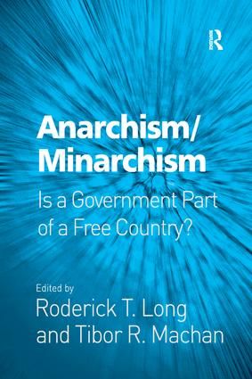 Anarchism/Minarchism | 1:a upplagan