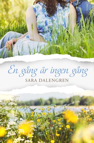 En gång är ingen gång | 1:a upplagan