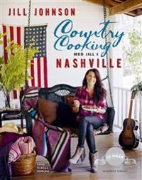 Country cooking : med Jill i Nashville