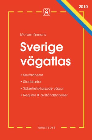 Motormännens Sverige vägatlas 2010