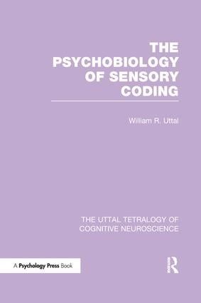 The Psychobiology of Sensory Coding | 1:a upplagan
