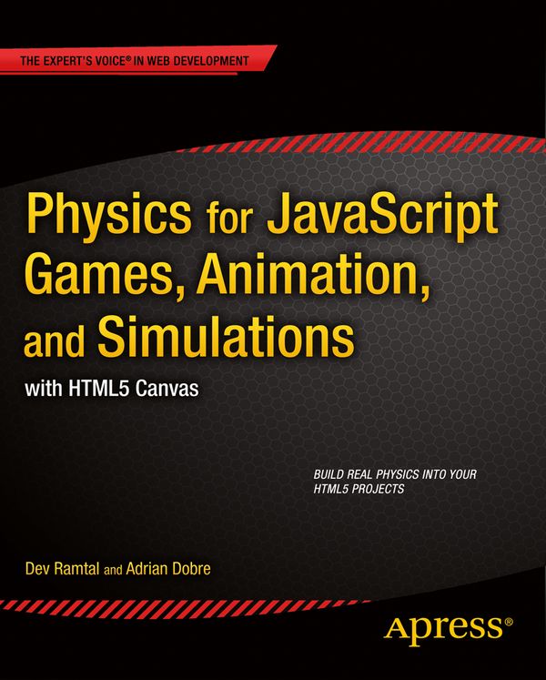 Physics for JavaScript Games, Animation, and Simulations | 1:a upplagan
