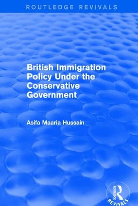 British Immigration Policy Under the Conservative Government | 1:a upplagan