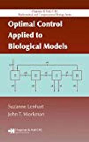 Optimal Control Applied to Biological Models | 1:a upplagan