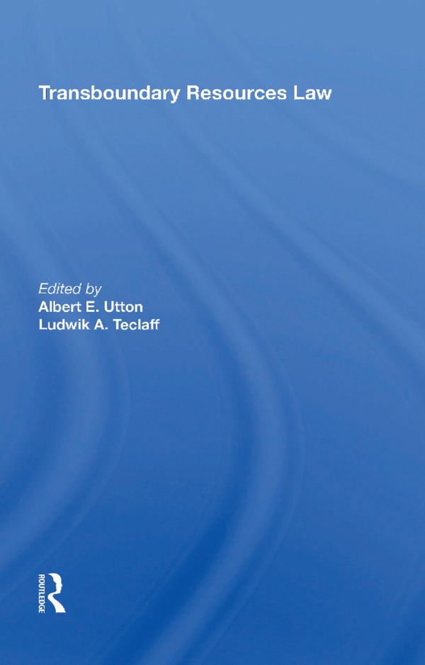 Transboundary Resources Law | 1:a upplagan