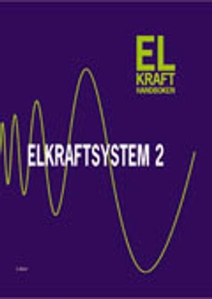 Elkrafthandb elkraftsystem 2 | 3:e upplagan