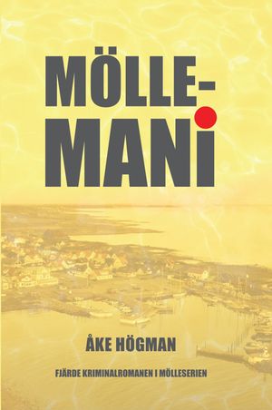 Möllemani | 1:a upplagan