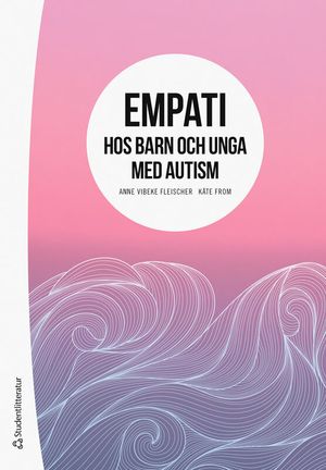 Empati hos barn och unga med autism | 1:a upplagan