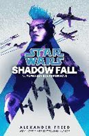 Shadow fall (star wars)