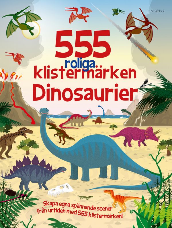 555 roliga klistermärken. Dinosaurier | 0:e upplagan