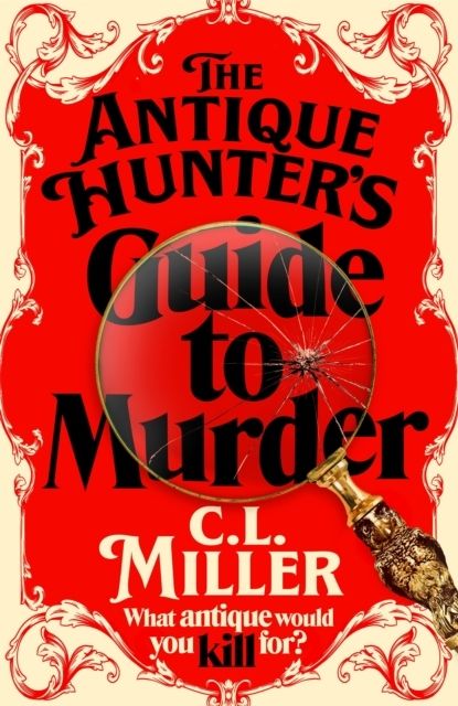 The Antique Hunter's Guide to Murder | 0:e upplagan