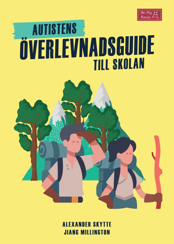 Autistens överlevnadsguide till skolan | 0:e upplagan