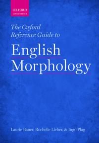 The Oxford Reference Guide to English Morphology