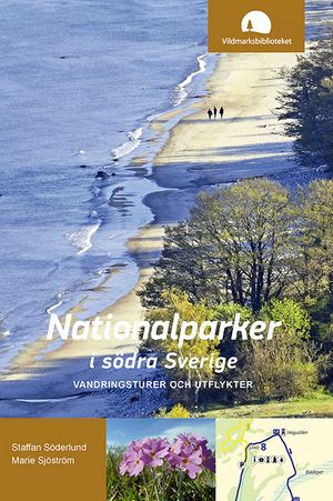 Nationalparker i södra Sverige, vandringsturer och utflykter