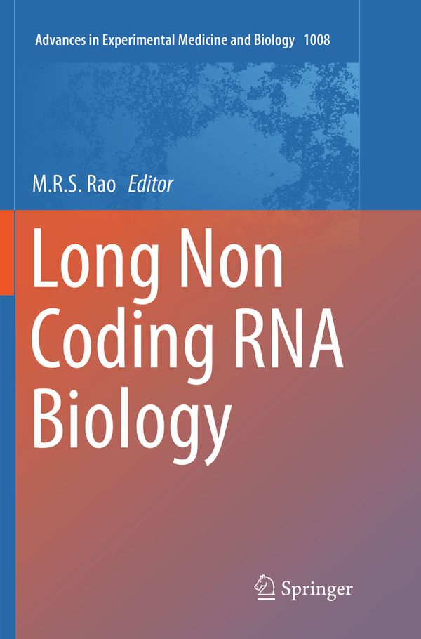 Long Non Coding RNA Biology | 1:a upplagan
