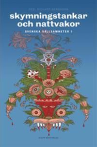 Skymningstankar och nattvakor | 1:a upplagan