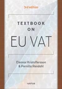 Textbook on EU VAT | 3:e upplagan