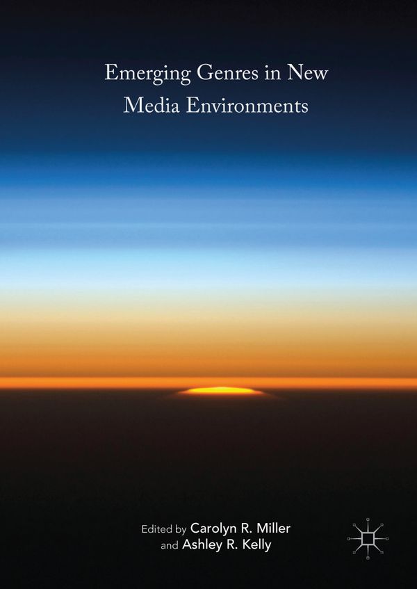 Emerging Genres in New Media Environments | 1:a upplagan