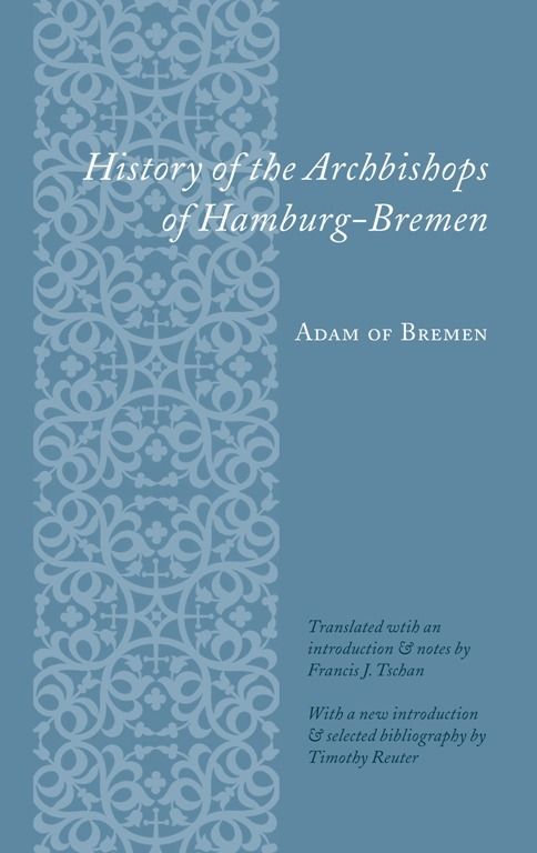 History of the Archbishops of Hamburg-Bremen | 0:e upplagan