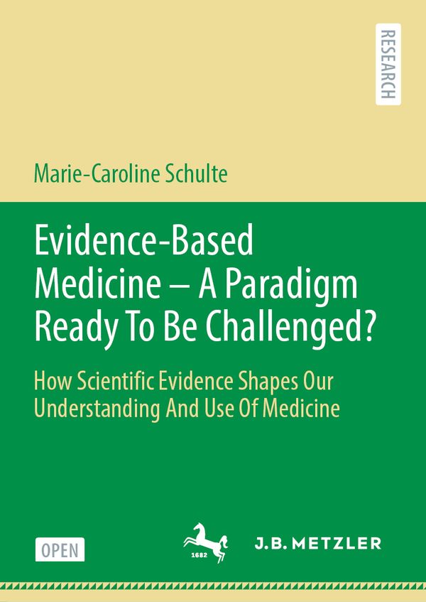 Evidence-Based Medicine - A Paradigm Ready To Be Challenged? | 1:a upplagan