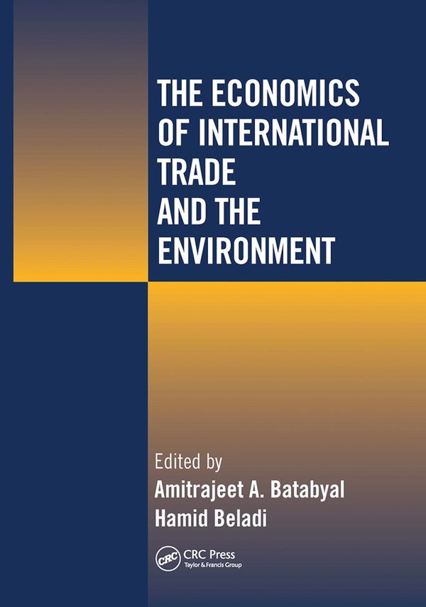 The Economics of International Trade and the Environment | 1:a upplagan