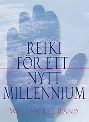 Reiki för ett nytt millennium | 1:a upplagan