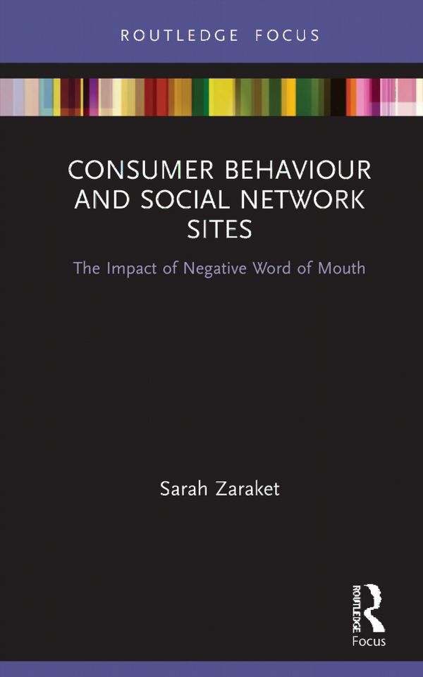 Consumer Behaviour and Social Network Sites | 1:a upplagan