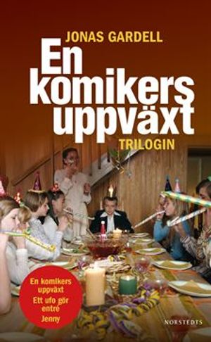 Komikertrilogin : En komikers uppväxt/Ett ufo gör entré/Jenny |  2:e upplagan