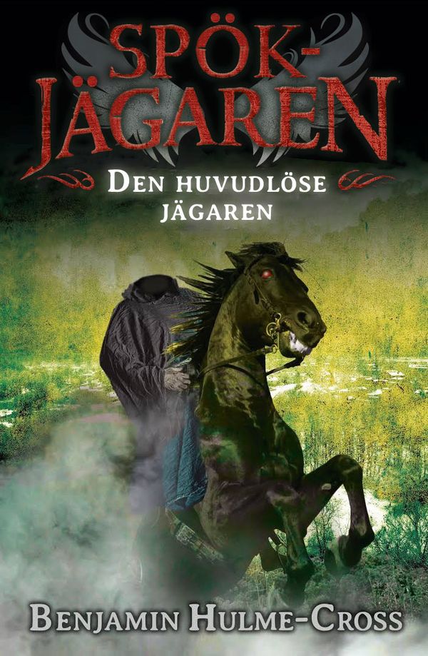 Den huvudlöse jägaren | 0:e upplagan