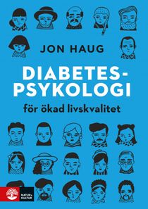 Diabetespsykologi : För ökad livskvalitet