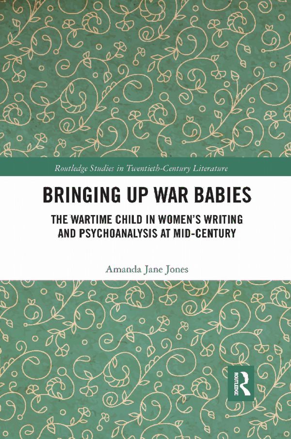 Bringing Up War-Babies | 1:a upplagan
