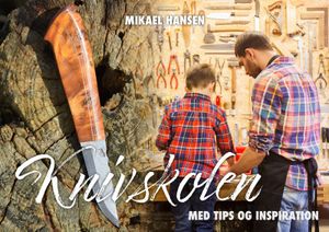 Knivskolen - med tips & inspiration | 1:a upplagan