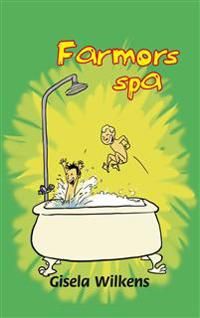 Farmors Spa | 1:a upplagan